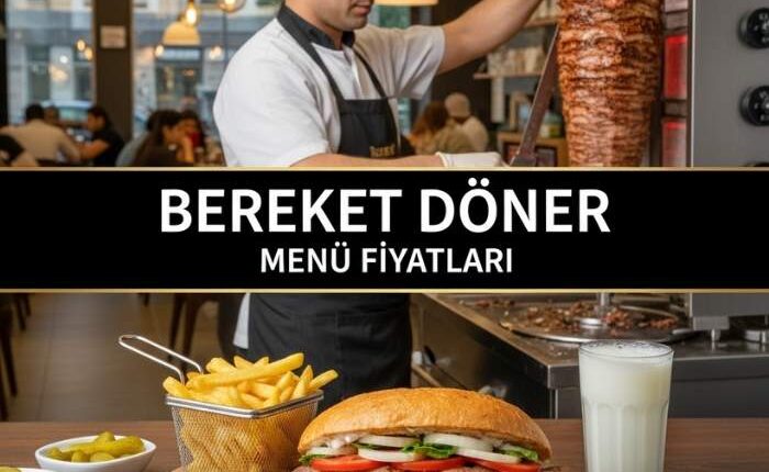 Bereket Döner Menü Fiyat Listesi
