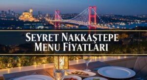 Seyret Nakkaştepe Menü Fiyat Listesi