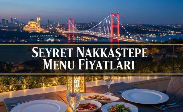 Seyret Nakkaştepe Menü Fiyat Listesi