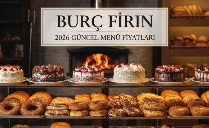 Burç Fırın Menü Fiyat Listesi
