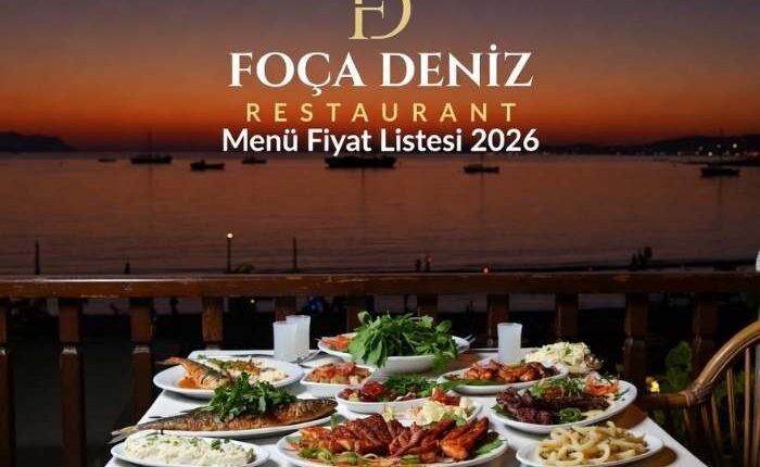 Foça Deniz Restaurant Menü Fiyat Listesi
