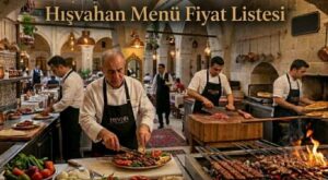 Hışvahan Menü Fiyat Listesi