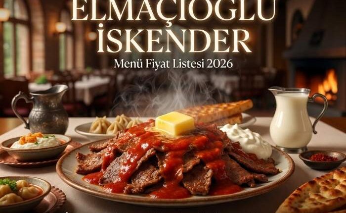 Elmacıoğlu İskender Menü Fiyat Listesi