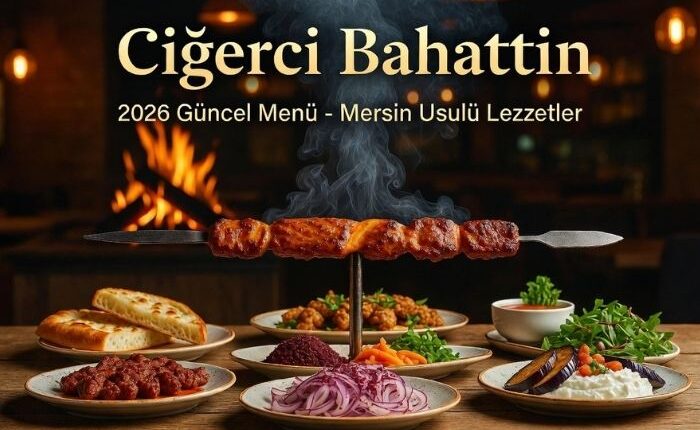 Ciğerci Bahattin Menü Fiyat Listesi